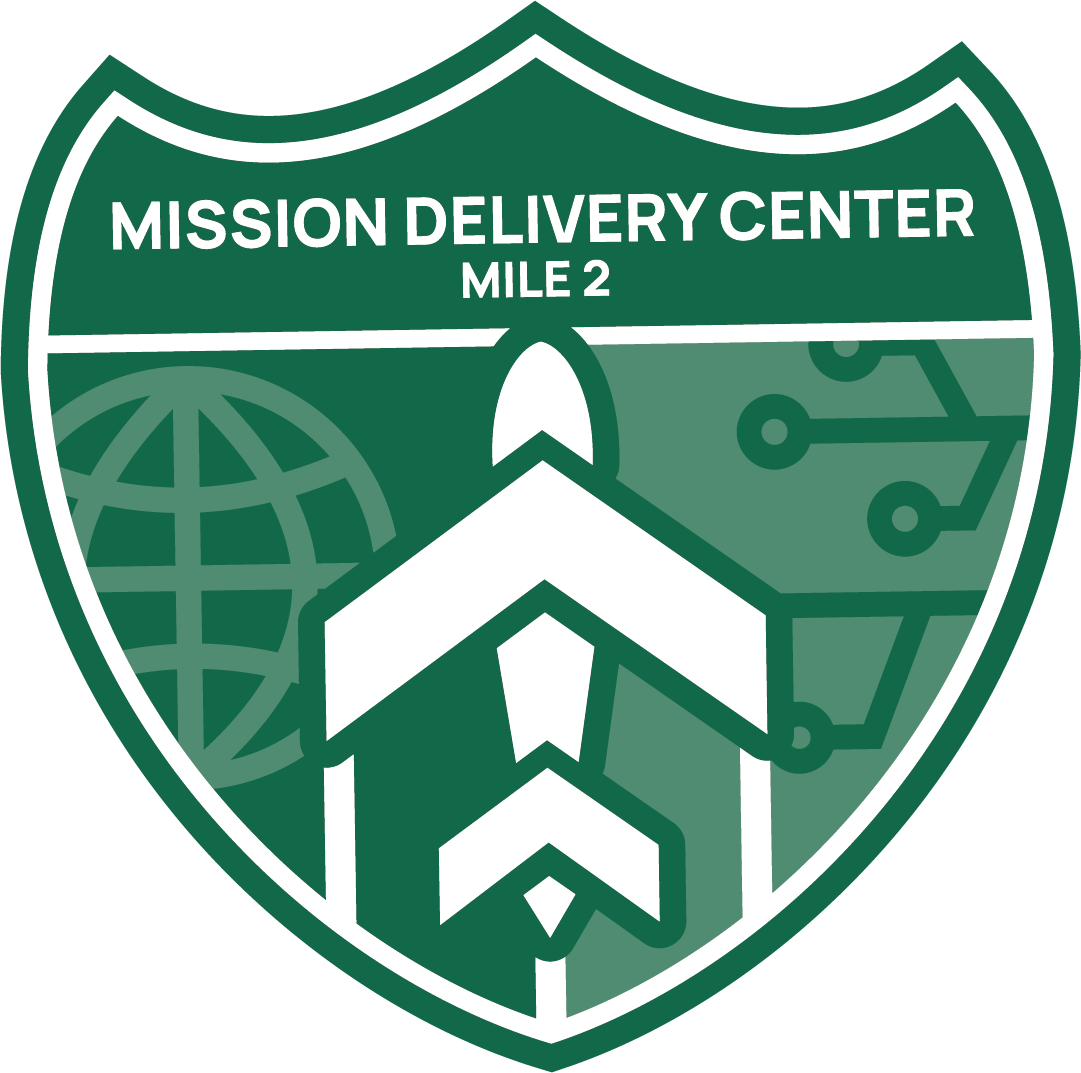 Mile Two - Mission Delivery Center